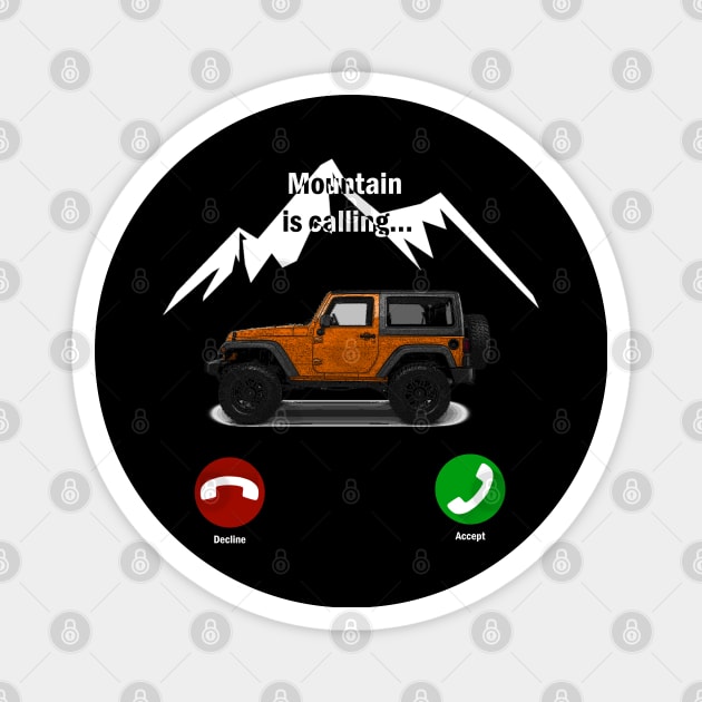 Mountain is calling 4x4 lifestyle Magnet by WOS